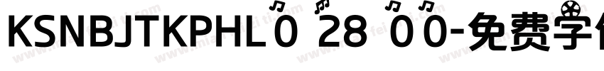 KSNBJTKPHL0 28 00字体转换